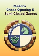 Modern Chess Openings 5 - Semi-Closed Games (1. d4 Nf6 2. c4 e6)